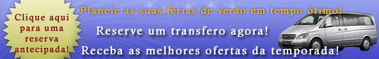Reserve com anteced�ncia um transfer privado do aeroporto para o ver�o